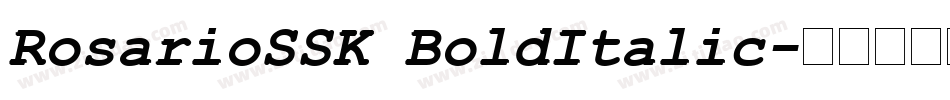 RosarioSSK BoldItalic字体转换
